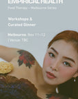 Food as Medicine: Workshops & Curated Dining with Zoey Gong (Silver Root Apothecary, Shanghai)
