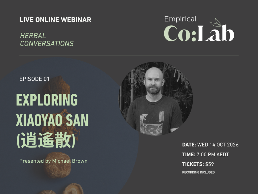Exploring Xiaoyao San 逍遙散 with Michael Brown a Co:Lab Webinar