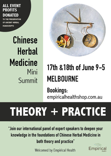Chinese Medicine Mini Summit - Theory and Practice